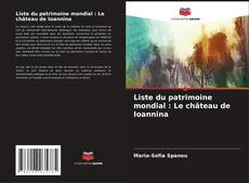 Copertina di Liste du patrimoine mondial : Le château de Ioannina