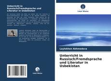 Buchcover von Unterricht in Russisch/Fremdsprache und Literatur in Usbekistan