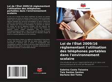 Capa do livro de Loi de l'État 2009/16 réglementant l'utilisation des téléphones portables dans l'environnement scolaire 