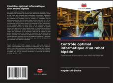 Buchcover von Contrôle optimal informatique d'un robot bipède