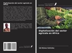 Portada del libro de Digitalización del sector agrícola en Africa