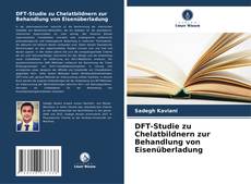 Buchcover von DFT-Studie zu Chelatbildnern zur Behandlung von Eisenüberladung