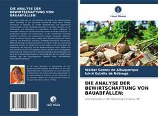 Buchcover von DIE ANALYSE DER BEWIRTSCHAFTUNG VON BAUABFÄLLEN: