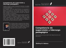 Portada del libro de Competencia de supervisión y liderazgo pedagógico