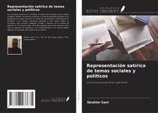 Portada del libro de Representación satírica de temas sociales y políticos