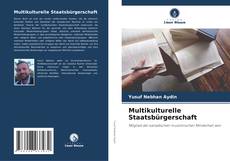 Portada del libro de Multikulturelle Staatsbürgerschaft