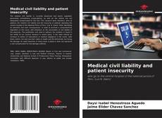 Bookcover of Medical civil liability and patient insecurity