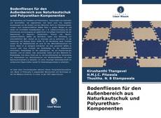 Buchcover von Bodenfliesen für den Außenbereich aus Naturkautschuk und Polyurethan-Komponenten