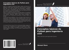 Portada del libro de Conceptos básicos de Python para ingeniería civil