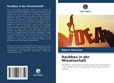 Portada del libro de Raubbau in der Wissenschaft