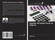 Portada del libro de Gestión del gasto fiscal en Nigeria