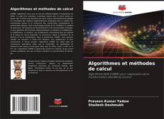 Buchcover von Algorithmes et méthodes de calcul