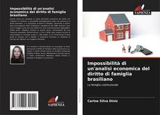 Impossibilità di un'analisi economica del diritto di famiglia brasiliano kitap kapağı