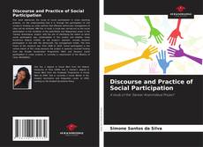 Bookcover of Discourse and Practice of Social Participation