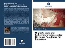 Buchcover von Migrantentum und Selbstverwaltungsrechte: Ein neues Paradigma für Osteuropa