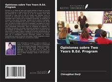 Portada del libro de Opiniones sobre Two Years B.Ed. Program