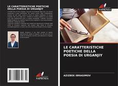 LE CARATTERISTICHE POETICHE DELLA POESIA DI URGANJIY kitap kapağı