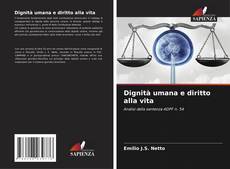 Обложка Dignità umana e diritto alla vita