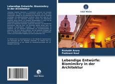 Portada del libro de Lebendige Entwürfe: Biomimikry in der Architektur