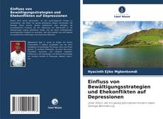 Portada del libro de Einfluss von Bewältigungsstrategien und Ehekonflikten auf Depressionen