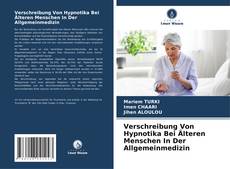 Portada del libro de Verschreibung Von Hypnotika Bei Älteren Menschen In Der Allgemeinmedizin