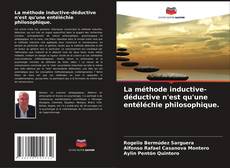 Buchcover von La méthode inductive-déductive n'est qu'une entéléchie philosophique.