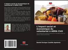 Capa do livro de L'impact social et économique du volontariat à ADRA Chili 