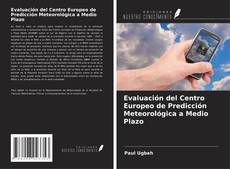 Portada del libro de Evaluación del Centro Europeo de Predicción Meteorológica a Medio Plazo