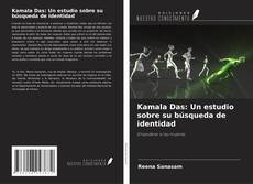 Portada del libro de Kamala Das: Un estudio sobre su búsqueda de identidad