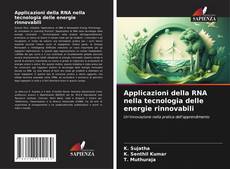 Bookcover of Applicazioni della RNA nella tecnologia delle energie rinnovabili