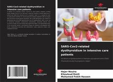 Copertina di SARS-Cov2-related dysthyroidism in intensive care patients