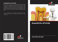 Bookcover of Acquaforte all'acido