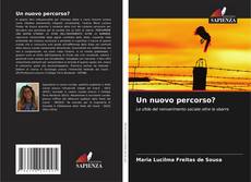 Bookcover of Un nuovo percorso?