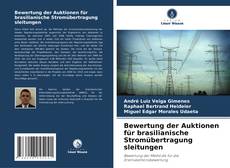 Capa do livro de Bewertung der Auktionen für brasilianische Stromübertragung sleitungen 