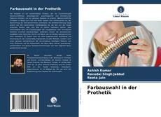 Buchcover von Farbauswahl in der Prothetik