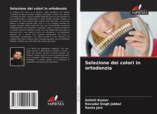 Bookcover of Selezione dei colori in ortodonzia