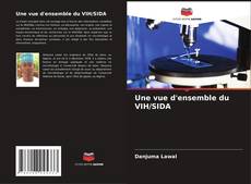 Capa do livro de Une vue d'ensemble du VIH/SIDA 