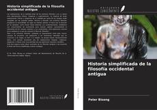 Copertina di Historia simplificada de la filosofía occidental antigua
