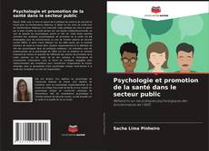 Capa do livro de Psychologie et promotion de la santé dans le secteur public 