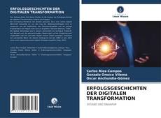 Buchcover von ERFOLGSGESCHICHTEN DER DIGITALEN TRANSFORMATION