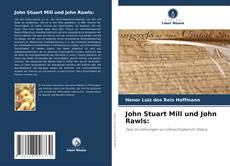 Обложка John Stuart Mill und John Rawls: