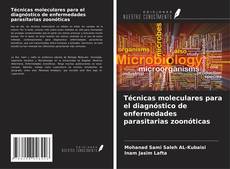 Portada del libro de Técnicas moleculares para el diagnóstico de enfermedades parasitarias zoonóticas