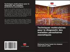 Capa do livro de Techniques moléculaires pour le diagnostic des maladies parasitaires zoonotiques 