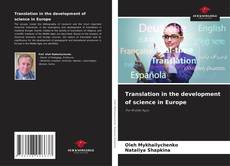 Borítókép a  Translation in the development of science in Europe - hoz