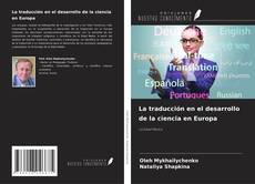 Portada del libro de La traducción en el desarrollo de la ciencia en Europa