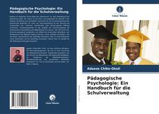 Portada del libro de Pädagogische Psychologie: Ein Handbuch für die Schulverwaltung