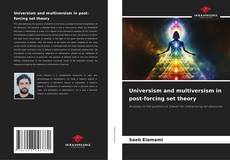 Borítókép a  Universism and multiversism in post-forcing set theory - hoz