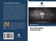 Portada del libro de Die 48-köpfige Aufstellung