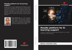 Borítókép a  Moodle platform for B-learning support - hoz