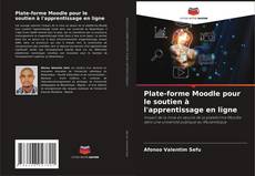 Capa do livro de Plate-forme Moodle pour le soutien à l'apprentissage en ligne 